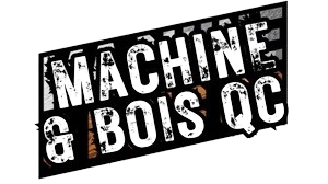 MACHINE & BOIS QC
